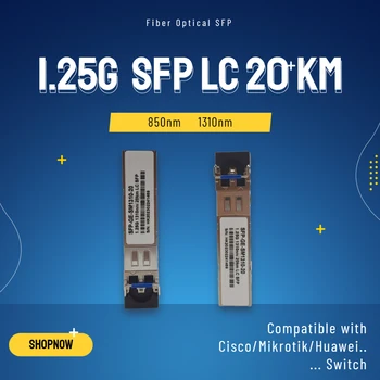 1,25 G SFP Modul Multi-Mode Duplex LC 20 KM Gigabit 850nm 1310m SFP Vysielač Modul Kompatibilný s aplikáciou Cisco/Mikrotik Prepínač