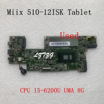 Používa sa Pre Lenovo Ideapad Miix 510-12ISK Tablet Notebook základná Doska S procesorom I5-6200U UMA 8G FRU 5B20M28831 5B20M28839