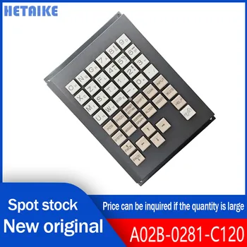 Nové a originálne klávesnice cnc ovládacie tlačidlo dosky A02B-0281-C120