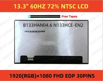 B133HAN04.6 N133HCE-G52 EDP 30 pin 1920X1080 Prenosné LED OBRAZOVKY NOTEBOOKU Panel IPS