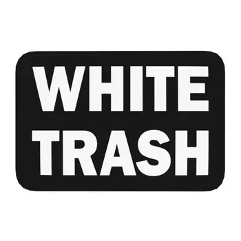 Osobné White Trash Vidlák Zábavné Ghetto USA Rohožky Mat Anti-Slip Vaňa Kuchyňa, Garáž Vitajte Koberec Koberec 40*60 cm Footpad