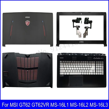 Nový Notebook, LCD Zadný Kryt Pre MSI GT62 GT62VR MS-16L1 MS-16L2 MS-16L3 Predný Rám opierky Dlaní Spodnej Prípade Závesy 3076L2A231Y311