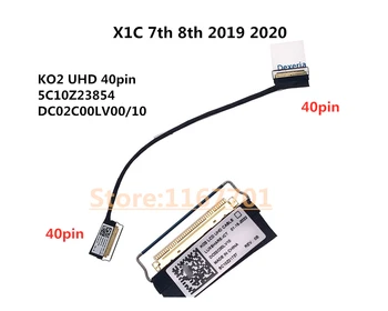 Nový Notebook, LCD/LED Kábel pre Lenovo Thinkpad X1 Carbon 7. 8. 2019 2020 KO2 UHD 40pin 5C10Z23854 DC02C00LV10 DC02C00LV00